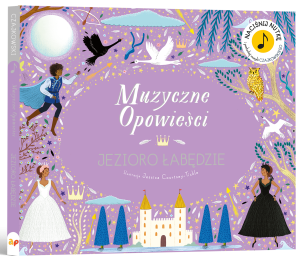 Muzyczne Opowieści. Jezioro Łabędzie